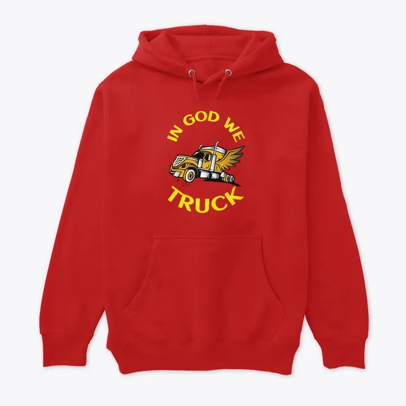 Angel Trucker, In God We Truck GY