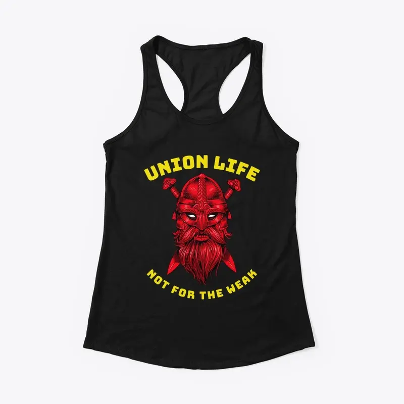 Viking Union Life Not for the Weak RY