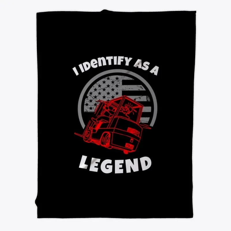 Forklift, I Identify as a Legend RW