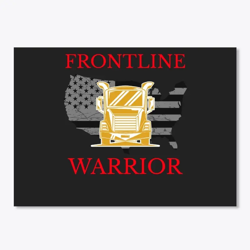 Trucker, Frontline Warrior GR